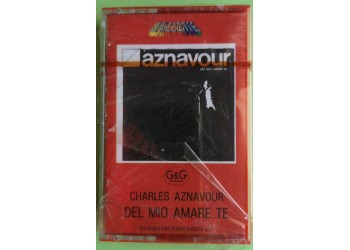 Charles Aznavour - Del Mio Amare Te - Cassette, Album, - MC Tape - G & G Records – ORK 78441 - Anno 1971