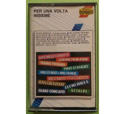 Per Una Volta Insieme - Compilation di Vari Artisti - Cassette, Compilation, - MC Tape - Ariola Express – 495 877- Anno 1982