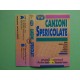 Canzoni Spericolate - Grandi successi "bocciati" a Sanremo - Cassette, Mini-Album, Compilation, Promo - MC Tape - Sorrisi E Canzoni TV–TVSC 6 - Anno 1995