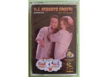 D.J. Roberto Onofri Featuring Raffaella - Bimboone Festa - Cassette, Compilation - MC Tape -Dig It Italia – DIT 023 MC - Anno 1997