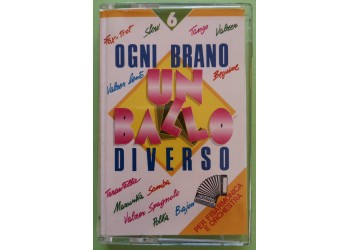 Ogni Brano Un Ballo Diverso  N° 6 - Interpreti Vari - Cassette, Compilation, Stereo - MC Tape - UniFunk – MC 9128 