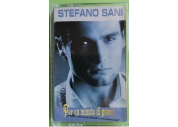 Stefano Sani - Per Un Minuto Di Poesia - Cassette, Album, Stereo  MC Tape -D.V. More Record – MCDV 6107 - Anno 1997