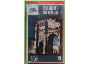 Lando Fiorini - Bella Quanno Te Fece Mamma Tua - Orange  Cassette, Compilation, Stereo  MC Tape - Ricordi – ORK 78090 - Anno 1971