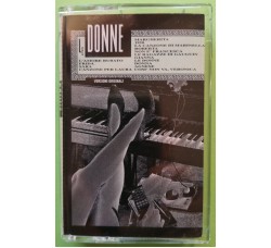 Le Donne - Artisti Vari  - Cassette, Compilation , - MC Tape - Globo Records – 550 002-4 - Anno 1991
