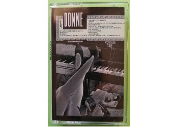 Le Donne - Artisti Vari  - Cassette, Compilation , - MC Tape - Globo Records – 550 002-4 - Anno 1991