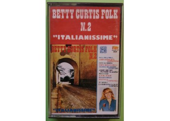 Betty Curtis Folk N° 2  "Italianissime" - Cassette, Album, Stereo , - MC Tape - Alpharecord – AR 3029 - Anno 1976