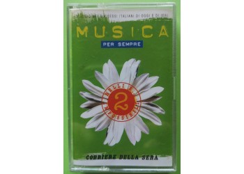  Musica Per Sempre 2 - Belli e Impossibili - Cassette, Compilation - Anno 1997