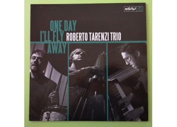 Roberto Tarenzi Trio - One Day I'll Fly Away - Vinile, LP, Album, - Dejavu  djv 2000051 - Anno 2009