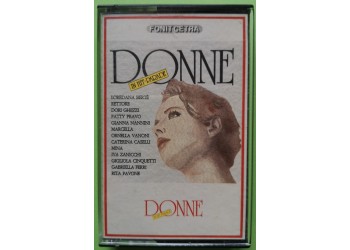 Donne In Hit-Parade - Cassette, Compilation , - MC Tape  Fonit Cetra – ALM 2011– Anno 1986
