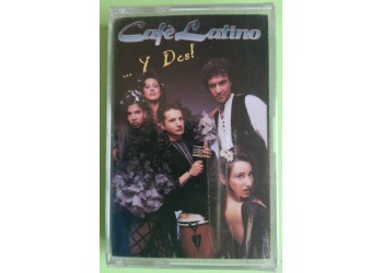 Cafè Latino - ...Y Dos! - Cassette, Compilation, Stereo,  MC Tape  Café Latino – CAF 008 MC- Anno 1993