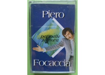 Piero Focaccia - Permette Signora - Cassette, Album, MC Tape Fuego – FMC 2154 - Anno 1998