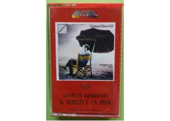 Charles Aznavour - Il Bosco e La Riva- Cassette, MC Tape - G&G Records - ORK 78446 - Anno 1973
