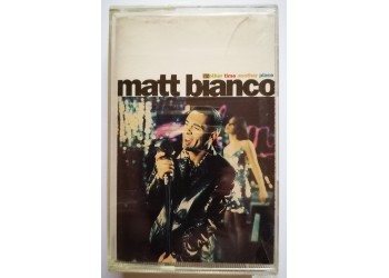 Matt bianco - Another Time Another Place - Cassette, Album - MC Tape - RTI 1047-4 - Anno 1994