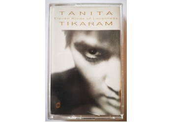 Tanita Tikaram - Eleven Kinds Of Loneliness - Cassette, Album, MC Tape - Eastwest WX458C - Anno 1992