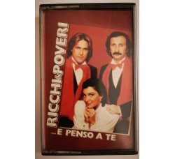 Ricchi e poveri...E Penso a Te - Cassette, Album, MC Tape - Baby Records 50 BR 56024 - Anno 1981