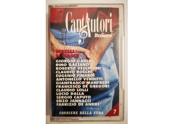 Cantautori Italiani Vol. 7 - Ribelli Si Nasce- Cassette, Compilation, Stereo, MC Tape - RCS Editori- Anno 1995