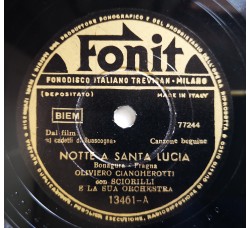 Oliviero Ciangherotti-Notte a Santa Lucia-Ai Nostri Monti-10" 78RPM - 1950 Fonit