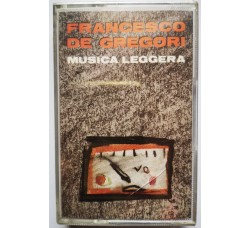 Francesco De Gregori - Musica Leggera - Cassette, Album, MC Tape - Serr   467157-4 - Anno 1990