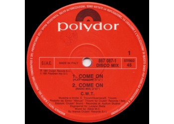 C.W.T. ‎– Come On - Vinyl, 12", Uscita:1991