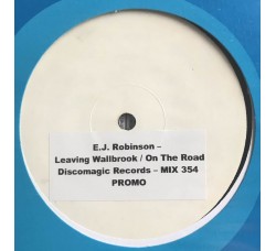 E.J. Robinson ‎– Leaving Wallbrook, Vinile, 12", 45 RPM, White Label promo, Uscita: 1989