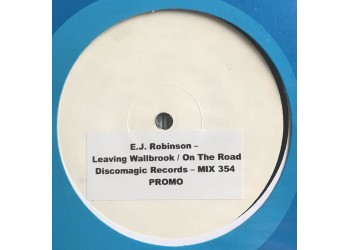 E.J. Robinson ‎– Leaving Wallbrook, Vinile, 12", 45 RPM, White Label promo, Uscita: 1989