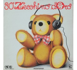 Zecchino D'Oro 30° - Piccolo Coro Dell'Antoniano, Vinile, LP, Album, Stereo , Uscita:1987