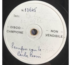 Carla Boni, Sempre con te /  Disco campione raro, 10", 78 RPM, Uscita: 1949