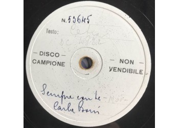 Carla Boni, Sempre con te /  Disco campione raro, 10", 78 RPM, Uscita: 1949