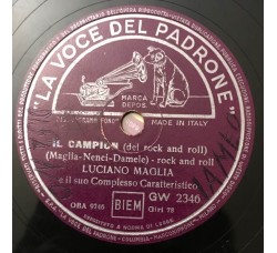 Luciano Maglia, Il Campion, Poema de dolor, 10", 78 RPM, Uscita: 1957