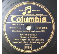 Xavier Cugat And His Orchestra – Rumbasia / Muchachita, 10", 78 RPM, Uscita: 1950