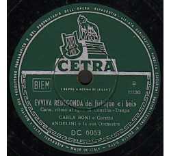 Carla Boni - Gino Latilla ‎– Marieta... Evviva Redegonda, 10", 78 RPM, Uscita: 1954