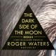 Roger Waters – Pink Floyd -The Dark Side Of The Moon Redux  2 x Vinile , LP, Album, Stereo - Uscita 6 ott 2023