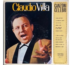 Claudio Villa ‎– Canzoni Celebri Vol. 1- Vinile, LP - Uscita: 1963