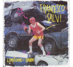 Francesco Salvi ‎– Limitiamo I Danni - Vinyl, LP - Uscita: 1990 