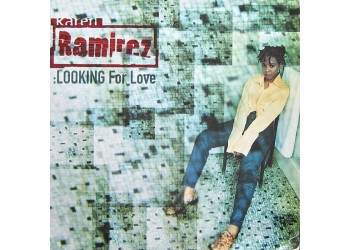 Karen Ramirez – Looking For Love,  Vinyl, 12", Single, 45 RPM, Anno 1998
