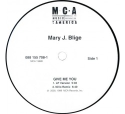 Mary J. Blige – Give Me You / Let No Man Put Asunder,  Vinyl, 12", 33 ⅓ RPM, Anno 2000