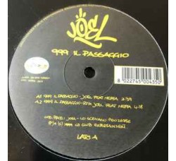 Joel (Lo Scrivano) Feat. Neffa – 999 Il Passaggio, Vinyl, 12", 33 ⅓ RPM, Anno 1999
