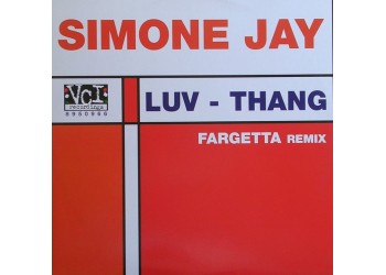 Simone Jay – Luv - Thang, Vinyl, 12", 33 ⅓ RPM, Anno 1998