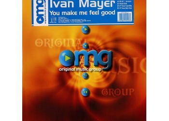 Ivan Mayer – You Make Me Feel Good - Vinyl, 12", 33 ⅓ RPM, Anno: 2000
