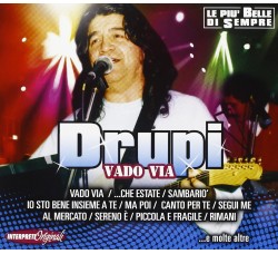 Drupi , Vado via - CD, Compilation  - Uscita:27/02/2016