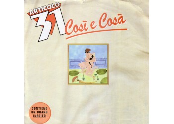 Articolo 31 – Così E Cosà / Così Mi Tieni - Vinyl, 12" - Pubblicato 1997