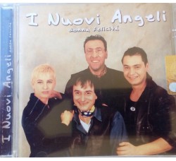 I Nuovi Angeli – Donna Felicità  -  CD, Compilation - Uscita: 2006