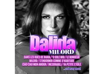 Dalida - Milord  – CD, Compilation - Uscita: 2011