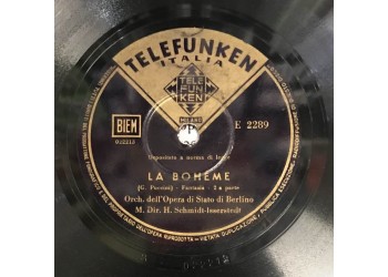 Orchestra Filarmonica di Berlino  La Boheme  Shellac, 12", 78 RPM
