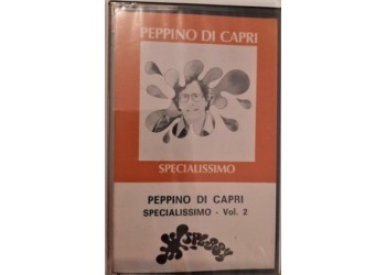 Peppino Di Capri – Specialissimo Vol. 2 – Compilation - (musicassetta)