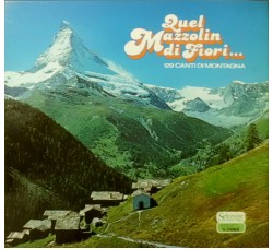 Artisti vari - Coro Della SAT – Quel Mazzolin Di Fiori  -  9 x Vinile, LP, Compilation