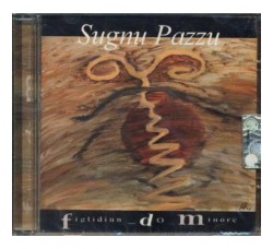 Figli Di Un Do Minore - Sugnu Pazzu (Vasco Rossi/De Gregori) - Cd Audio - Uscita: 