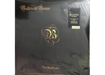 Il Balletto Di Bronzo ‎– The Official Bootleg - Edizione Limitata copie 74/100