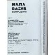 Matia Bazar – Semplicità – (musicassetta)