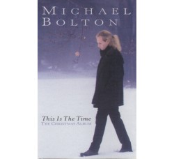 Michael Bolton – This Is The Time (The Christmas Album) - Cassetta,  Album 1996-